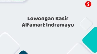 Lowongan Kasir Alfamart Indramayu
