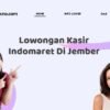 Lowongan Kasir Indomaret Di Jember