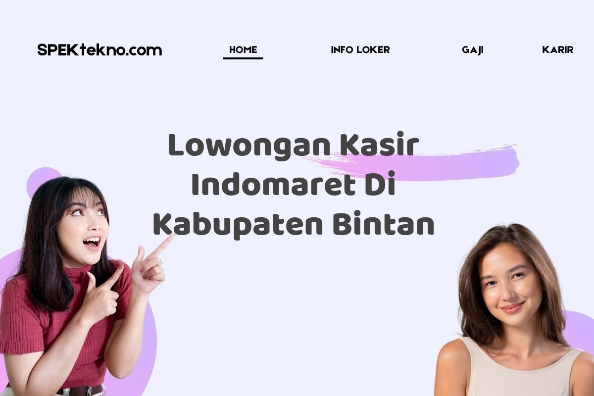 Lowongan Kasir Indomaret Di Kabupaten Bintan