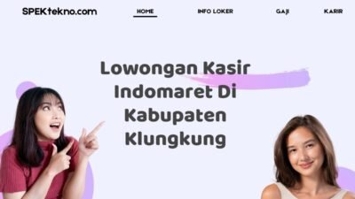 Lowongan Kasir Indomaret Di Kabupaten Klungkung