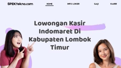 Lowongan Kasir Indomaret Di Kabupaten Lombok Timur