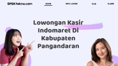 Lowongan Kasir Indomaret Di Kabupaten Pangandaran