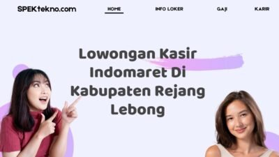 Lowongan Kasir Indomaret Di Kabupaten Rejang Lebong