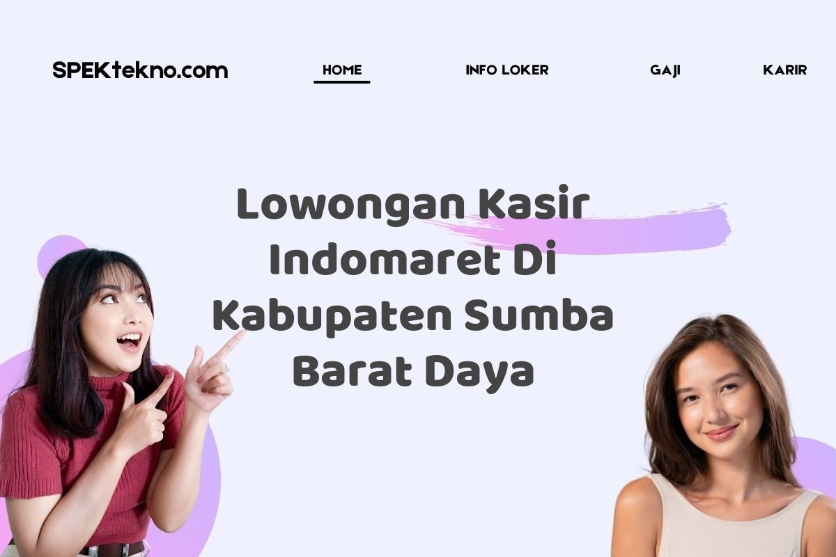 Lowongan Kasir Indomaret Di Kabupaten Sumba Barat Daya