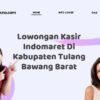 Lowongan Kasir Indomaret Di Kabupaten Tulang Bawang Barat