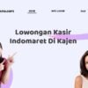 Lowongan Kasir Indomaret Di Kajen