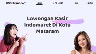 Lowongan Kasir Indomaret Di Kota Mataram