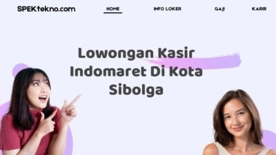 Lowongan Kasir Indomaret Di Kota Sibolga