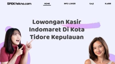 Lowongan Kasir Indomaret Di Kota Tidore Kepulauan