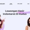 Lowongan Kasir Indomaret Di Kudus