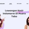 Lowongan Kasir Indomaret Di Muara Tebo
