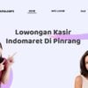 Lowongan Kasir Indomaret Di Pinrang