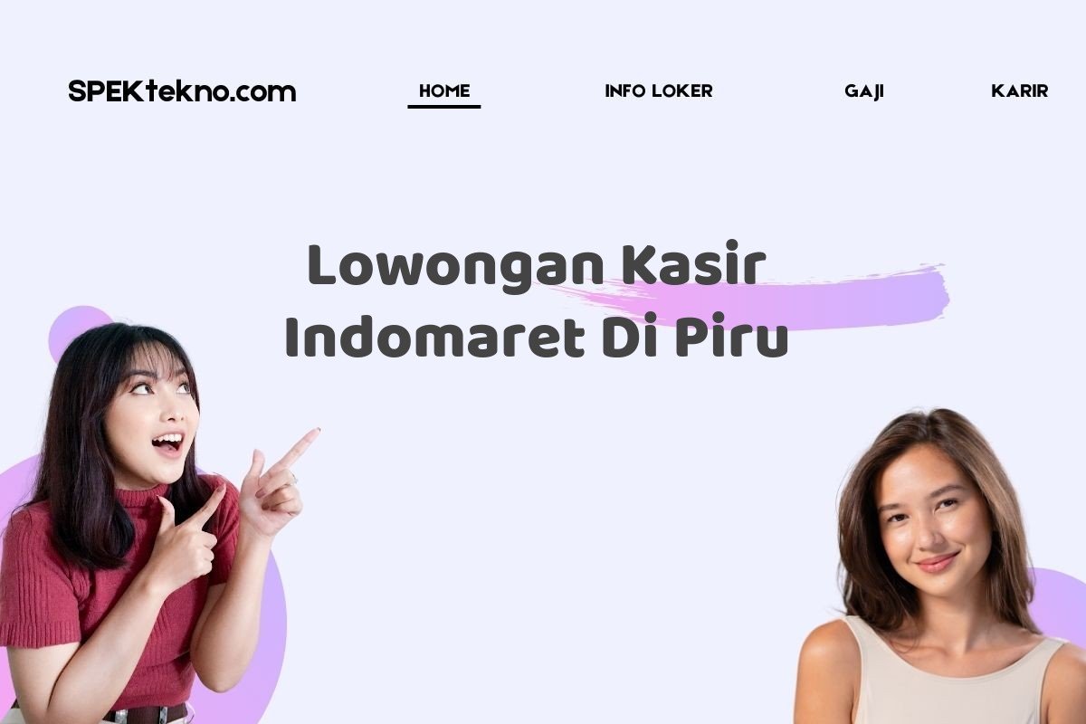 Lowongan Kasir Indomaret Di Piru