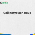 Gaji Karyawan Haus