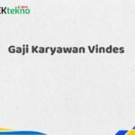 Gaji Karyawan Vindes