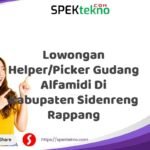 Lowongan Helper/Picker Gudang Alfamidi Di Kabupaten Sidenreng Rappang