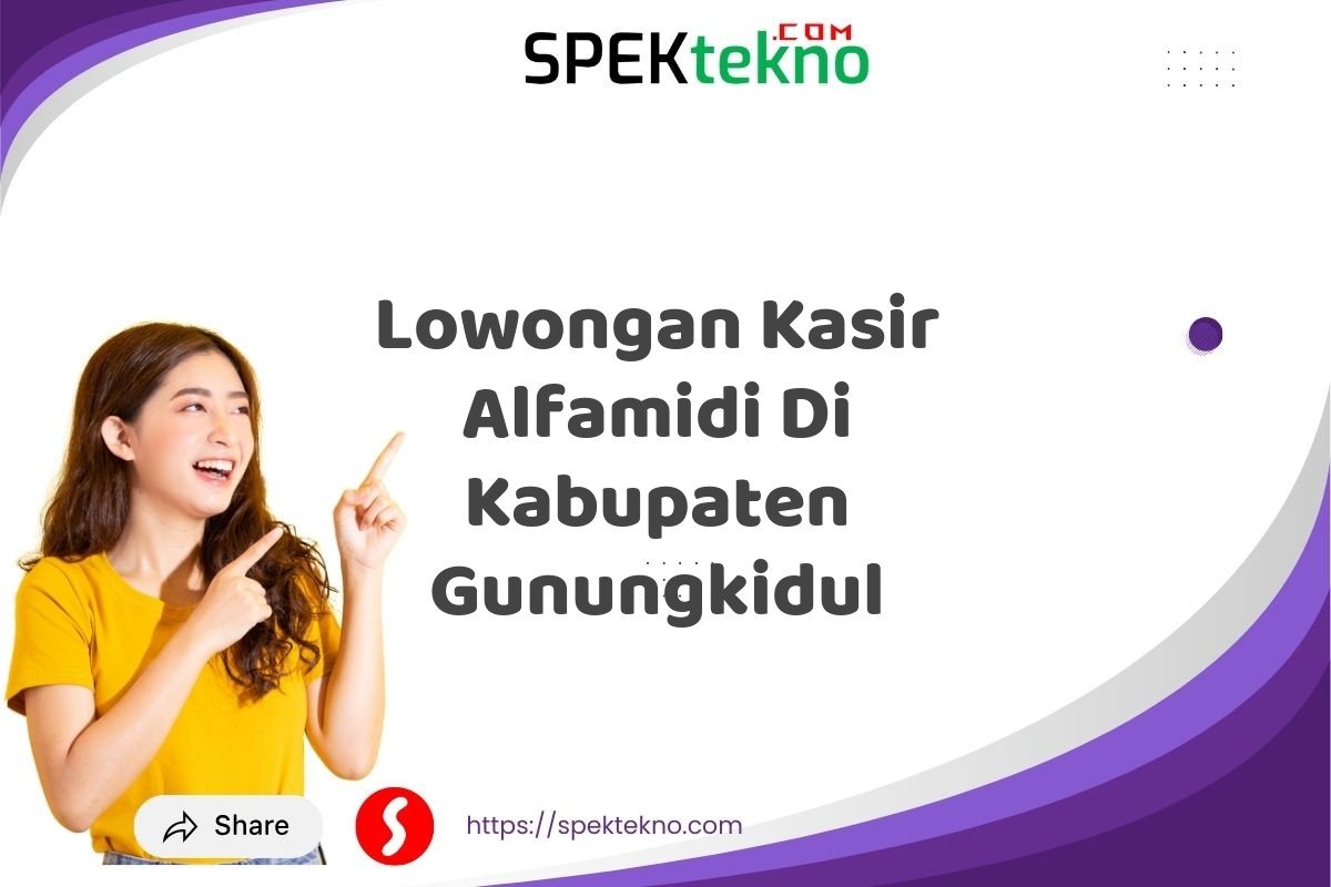 Lowongan Kasir Alfamidi Di Kabupaten Gunungkidul