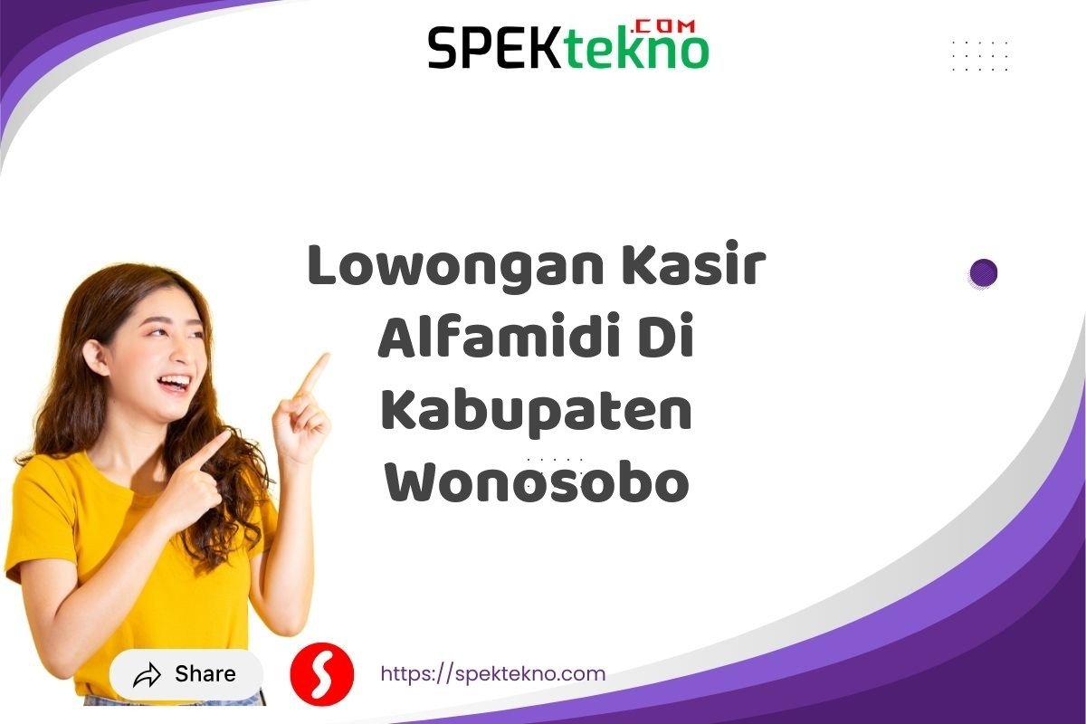 Lowongan Kasir Alfamidi Di Kabupaten Wonosobo