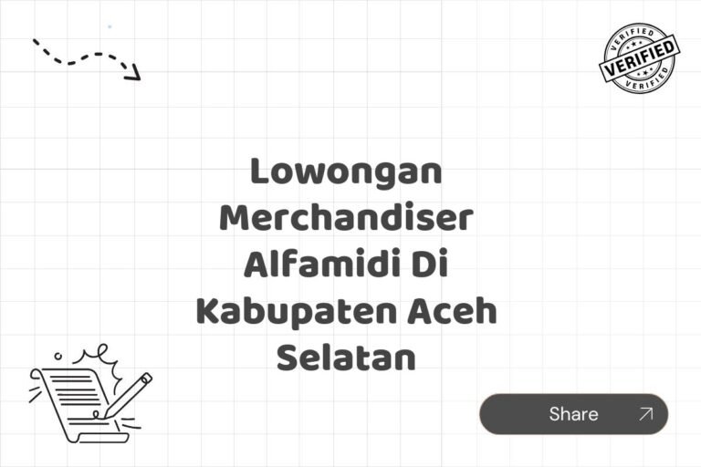 Lowongan Merchandiser Alfamidi Di Kabupaten Aceh Selatan