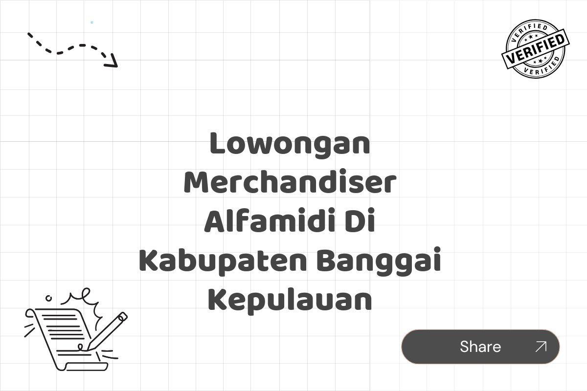 Lowongan Merchandiser Alfamidi Di Kabupaten Banggai Kepulauan