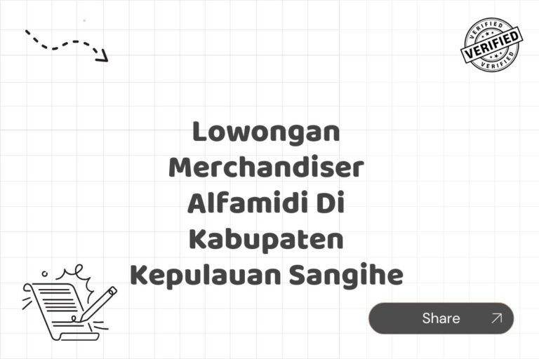 Lowongan Merchandiser Alfamidi Di Kabupaten Kepulauan Sangihe
