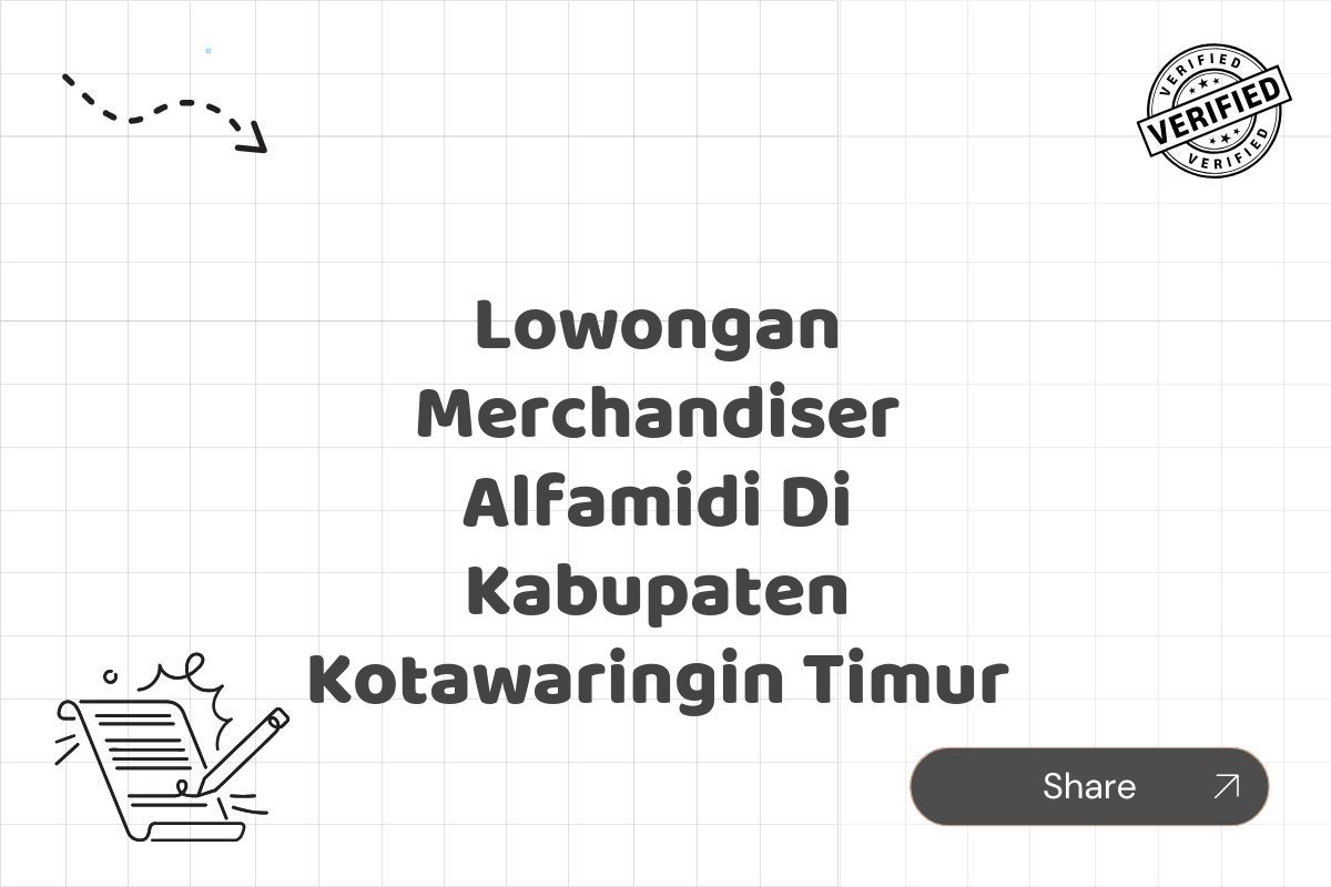 Lowongan Merchandiser Alfamidi Di Kabupaten Kotawaringin Timur