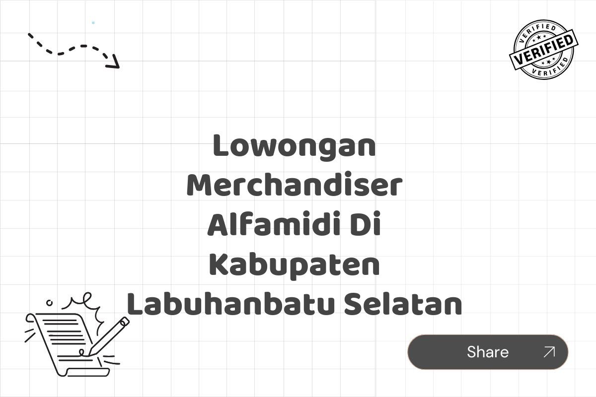 Lowongan Merchandiser Alfamidi Di Kabupaten Labuhanbatu Selatan