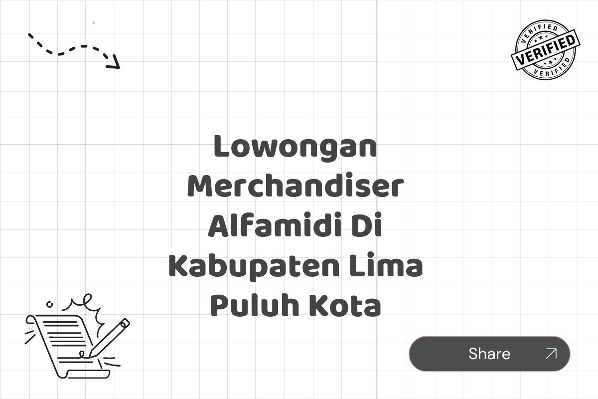 Lowongan Merchandiser Alfamidi Di Kabupaten Lima Puluh Kota