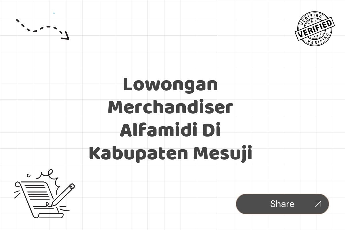 Lowongan Merchandiser Alfamidi Di Kabupaten Mesuji