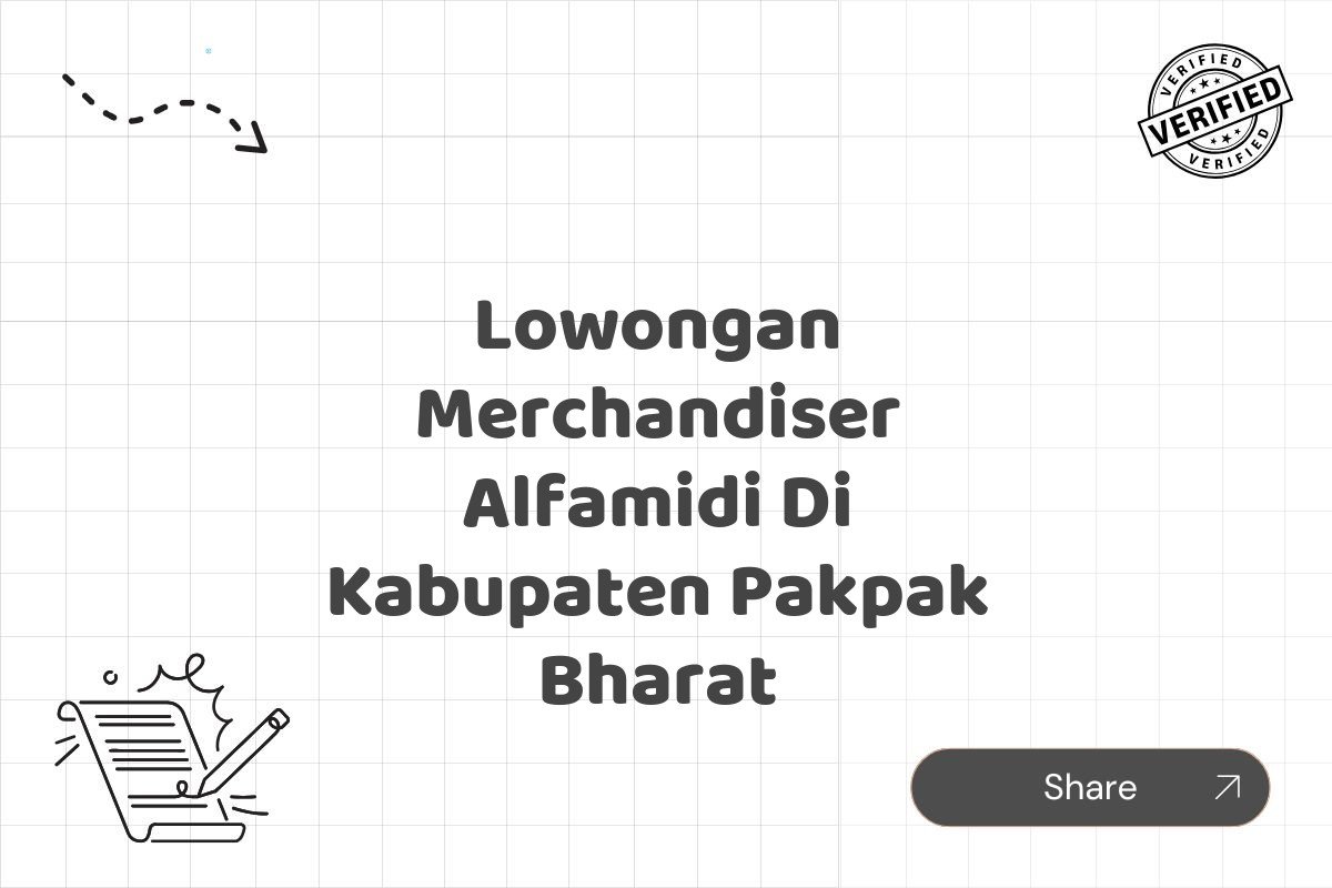 Lowongan Merchandiser Alfamidi Di Kabupaten Pakpak Bharat