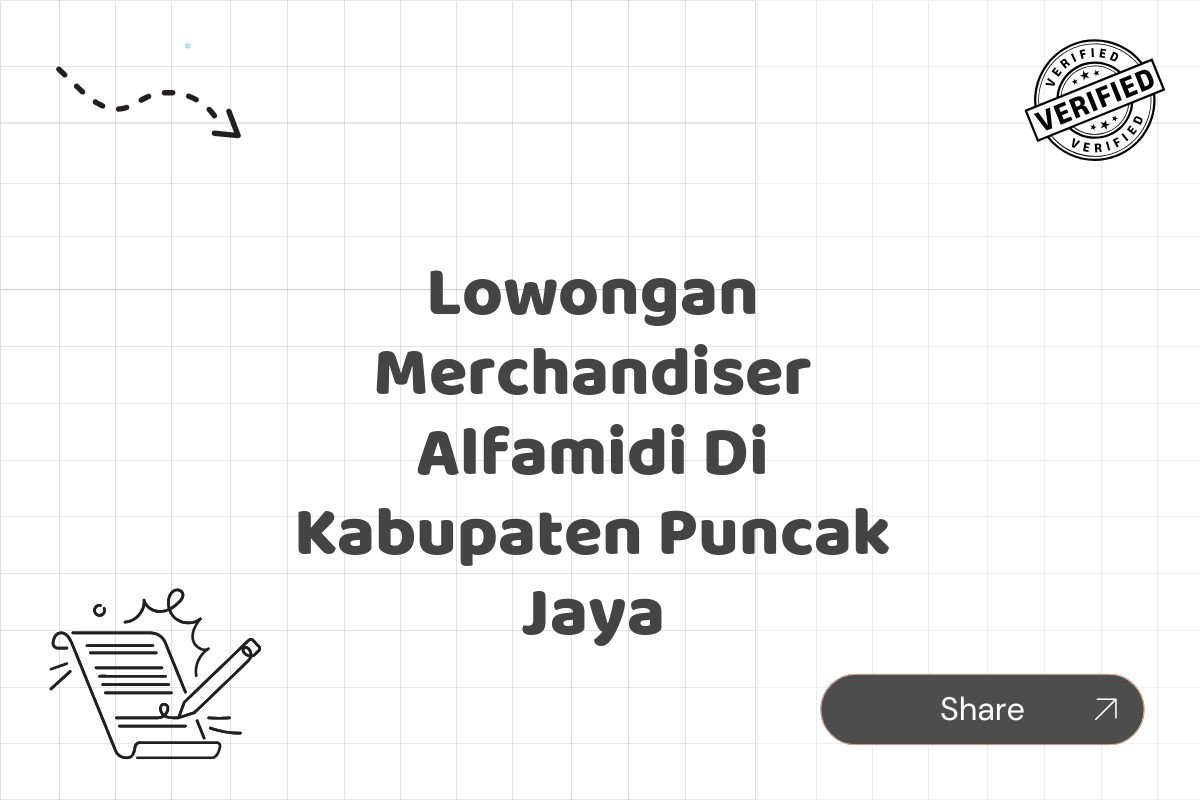 Lowongan Merchandiser Alfamidi Di Kabupaten Puncak Jaya