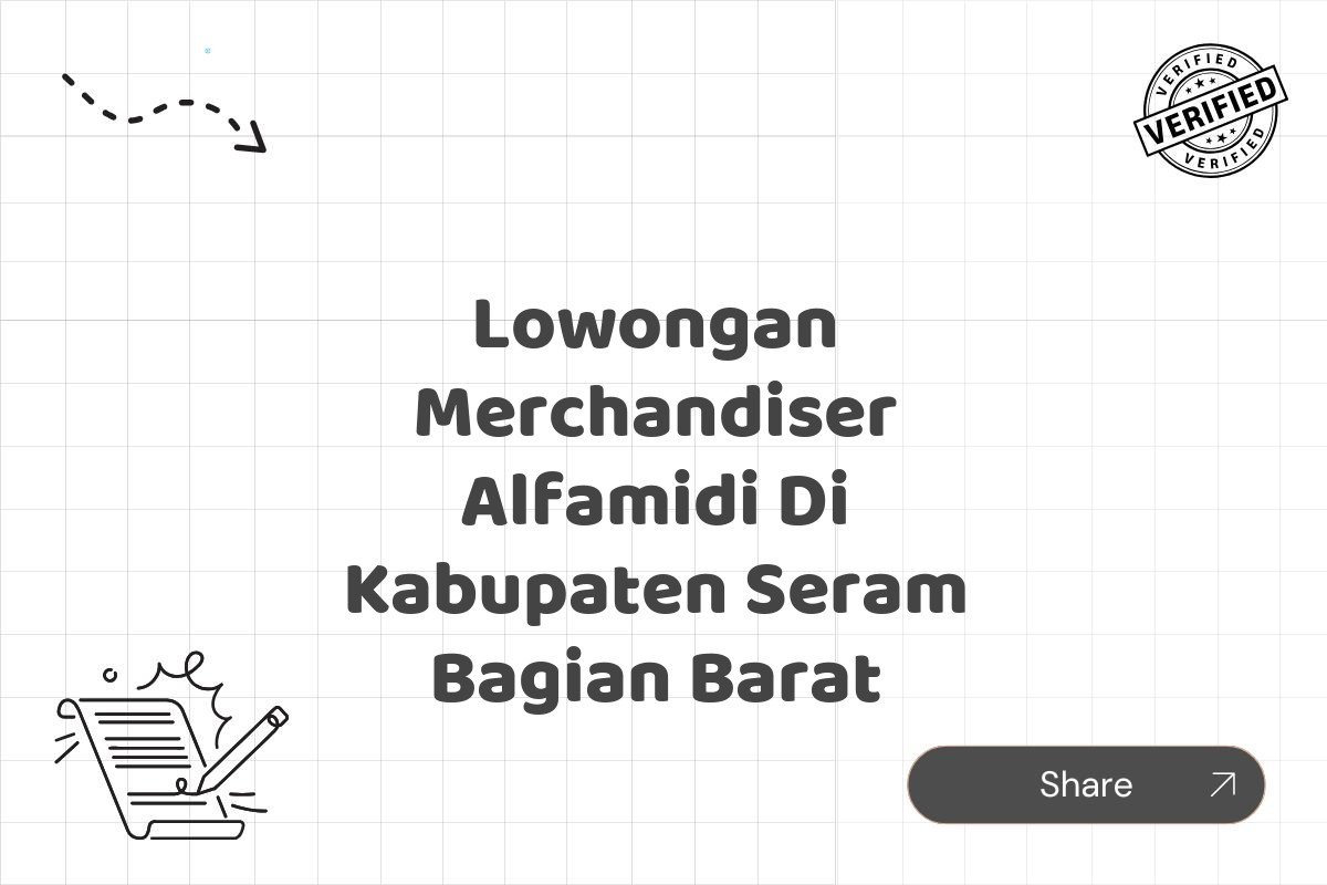 Lowongan Merchandiser Alfamidi Di Kabupaten Seram Bagian Barat