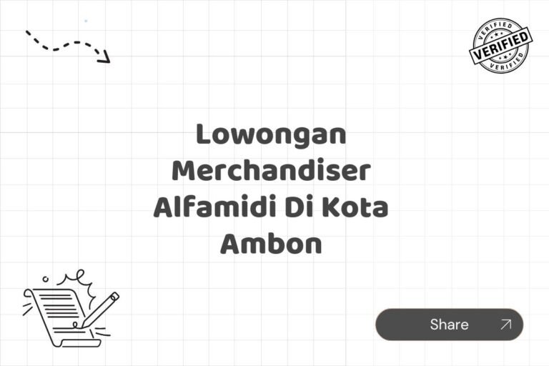Lowongan Merchandiser Alfamidi Di Kota Ambon