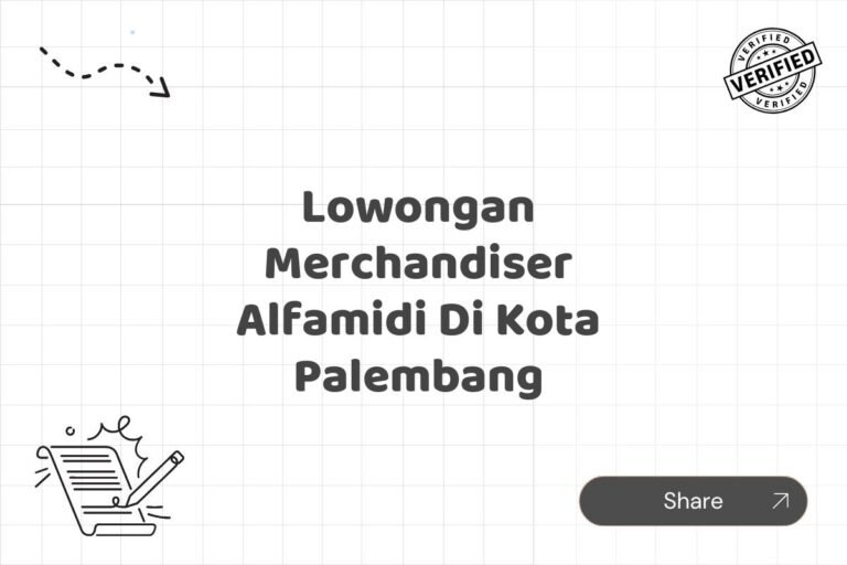Lowongan Merchandiser Alfamidi Di Kota Palembang