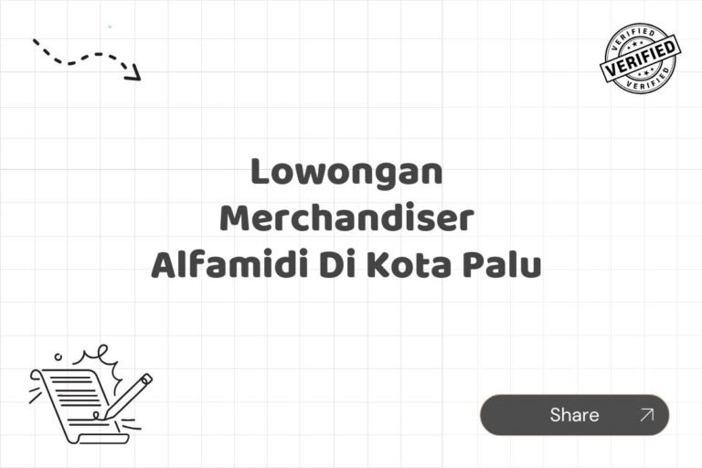Lowongan Merchandiser Alfamidi Di Kota Palu