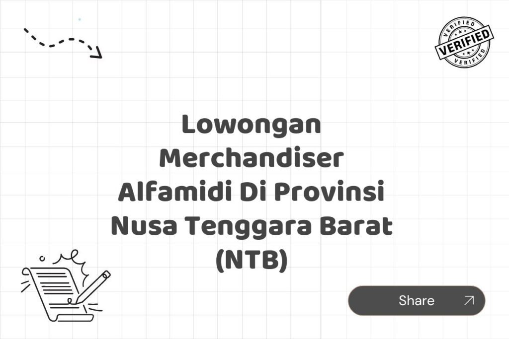 Lowongan Merchandiser Alfamidi Di Provinsi Nusa Tenggara Barat (NTB)