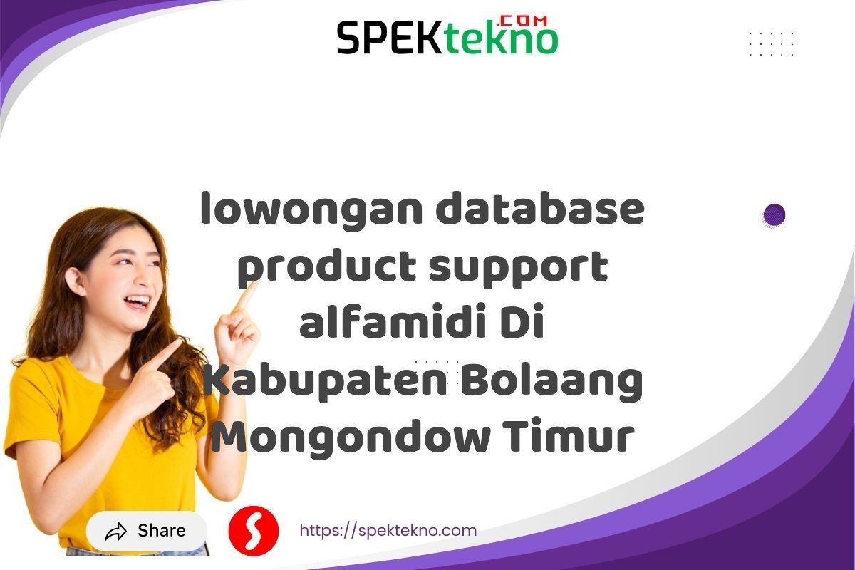 lowongan database product support alfamidi Di Kabupaten Bolaang Mongondow Timur