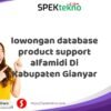 lowongan database product support alfamidi Di Kabupaten Gianyar