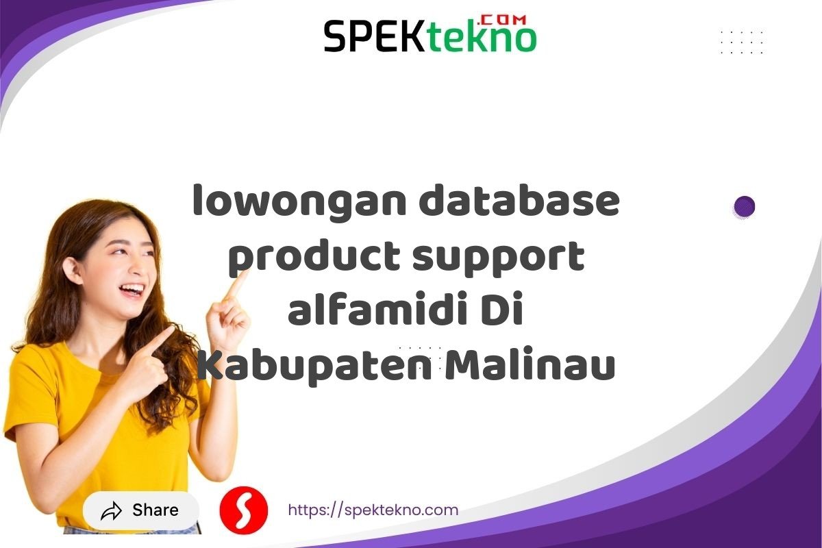 lowongan database product support alfamidi Di Kabupaten Malinau