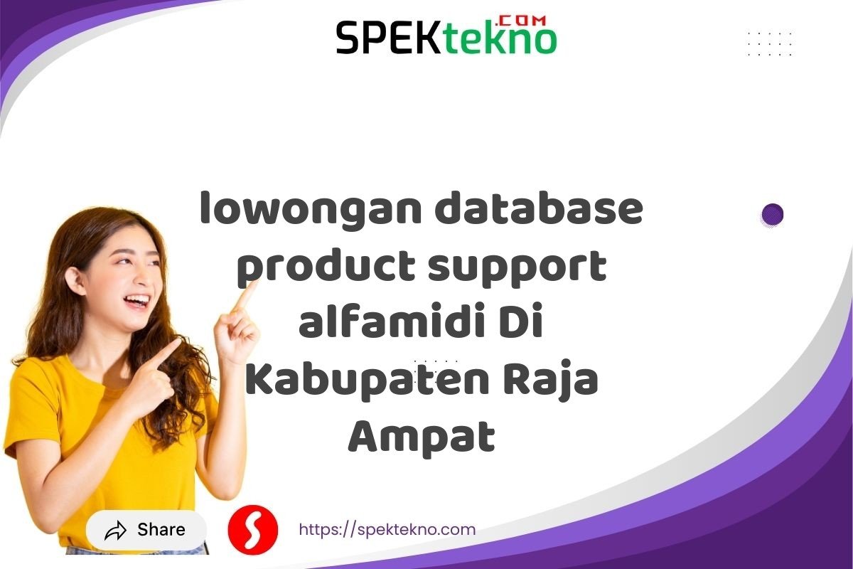 lowongan database product support alfamidi Di Kabupaten Raja Ampat