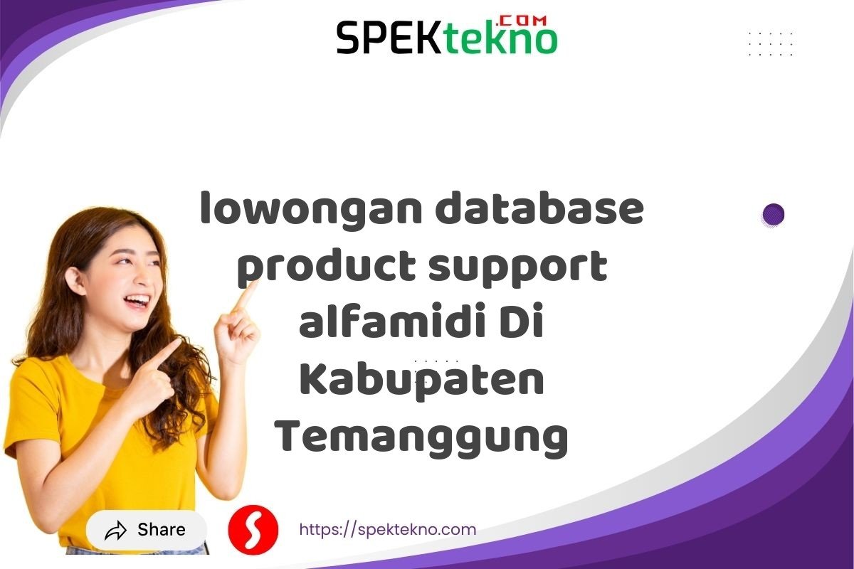 lowongan database product support alfamidi Di Kabupaten Temanggung