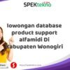 lowongan database product support alfamidi Di Kabupaten Wonogiri