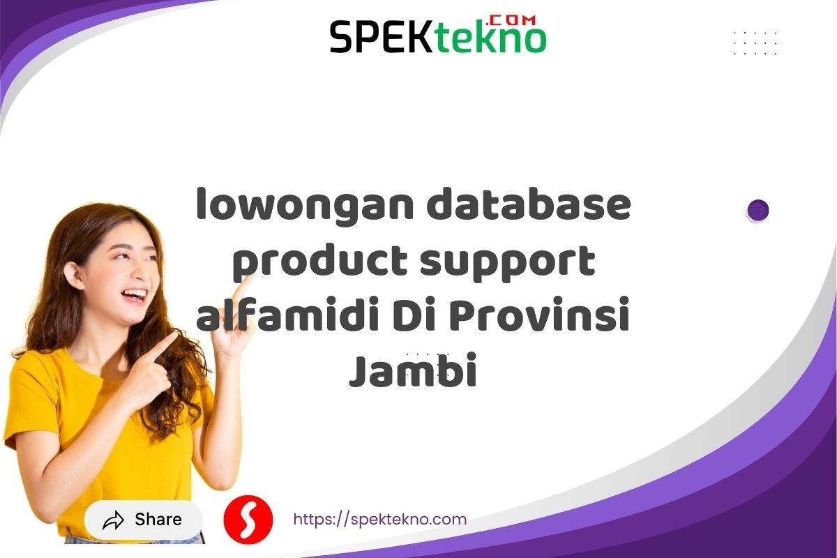 lowongan database product support alfamidi Di Provinsi Jambi