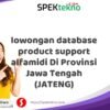 lowongan database product support alfamidi Di Provinsi Jawa Tengah (JATENG)