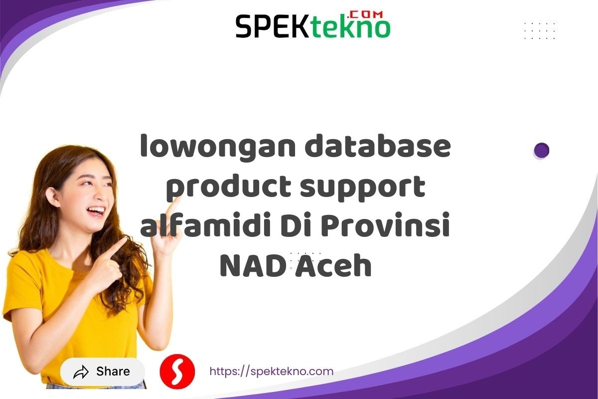 lowongan database product support alfamidi Di Provinsi NAD Aceh
