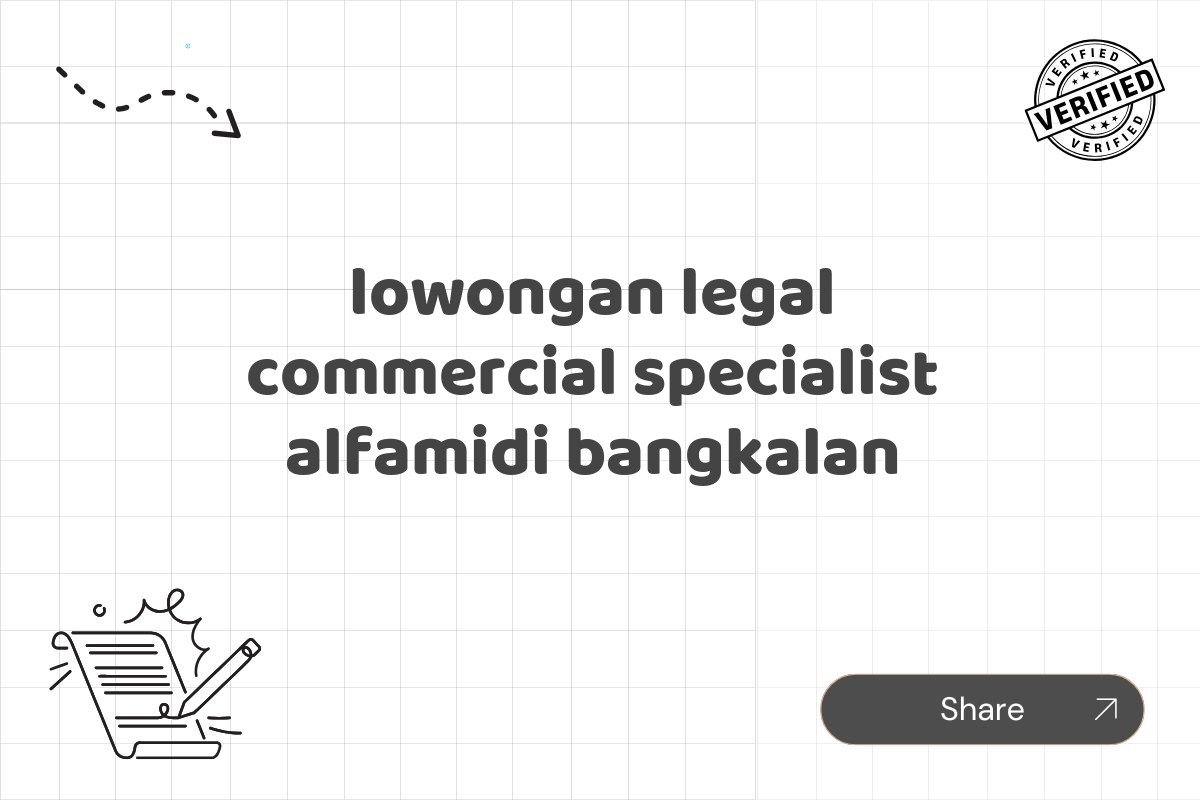 lowongan legal commercial specialist alfamidi bangkalan