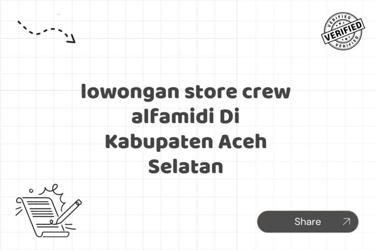 lowongan store crew alfamidi Di Kabupaten Aceh Selatan