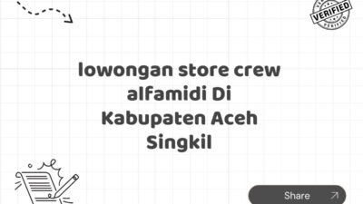 lowongan store crew alfamidi Di Kabupaten Aceh Singkil