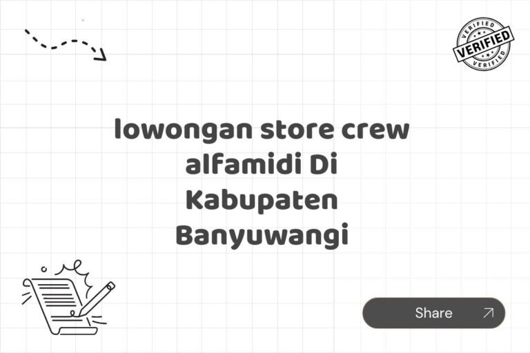 lowongan store crew alfamidi Di Kabupaten Banyuwangi