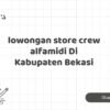 lowongan store crew alfamidi Di Kabupaten Bekasi